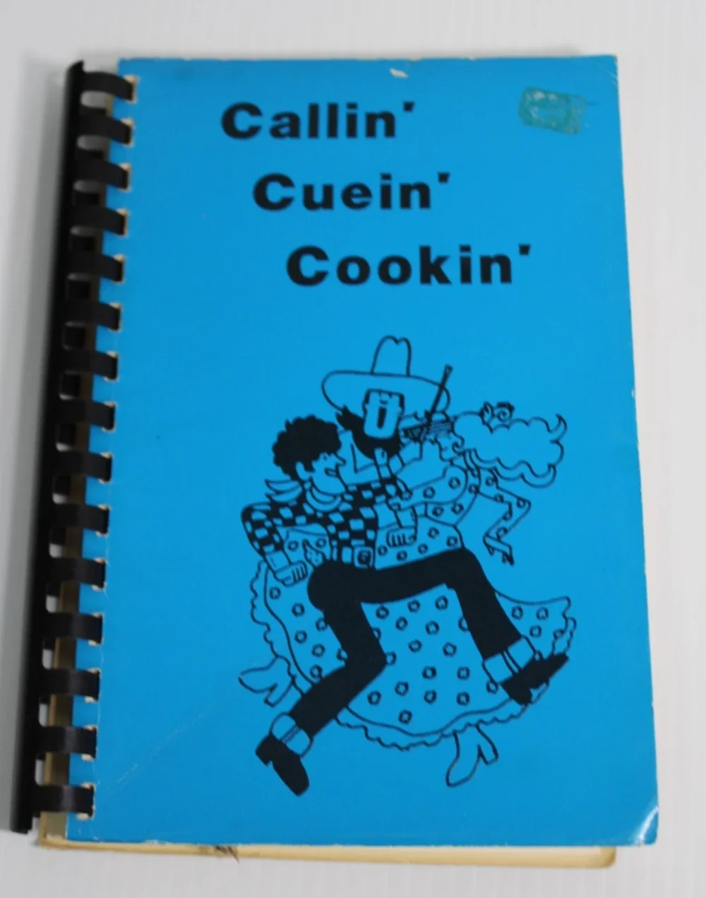 Vintage Callin' Cuein' Cookin' North Texas Callers Assoc. Square Dance Cookbook